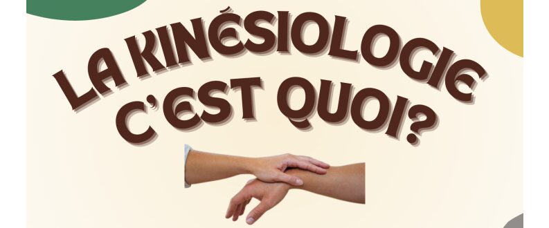 Image 0 : LA KINESIOLOGIE C'EST QUOI ?