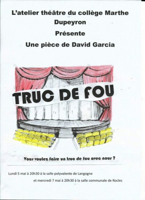 Image 0 : TRUC DE FOU - ATELIER THÉÂTRE - ROCLES